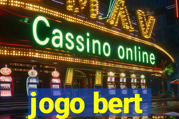 jogo bert